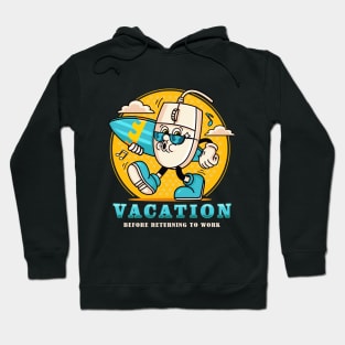 Vacation, retro mouse cartoon character on vacation while carrying a surfboard Hoodie